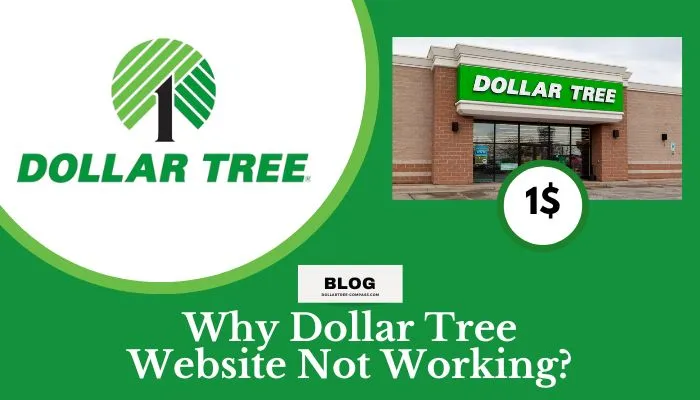 Why Dollar Tree Website Not Working?